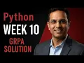 Python Week 10 GRPA Solutions IIT Madras BS Data Scienc