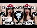 Download Lagu DJ GOYANG ENAK KADANG PUSING || DJ VIRAL TIKTOK TERBARU 2025
