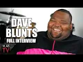 Dave Blunts Tells His Life Story Full Interview