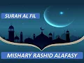 Download Lagu Surah Al Fil 10 Times I Mishary Rashid Alafasy