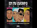 Lyanno Ft Rauw Alejandro, Lenny Tavares, María Becerra - En Tu Cuerpo Remix [Audio Oficial]
