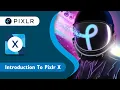 Quick Easy Series Introduction to Pixlr X