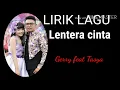 Download Lagu Lirik lagu Lentera cinta.Gerry feat Tasya