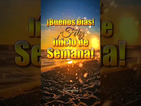 Feliz inicio de semana! #buenosdias #amor #reflexionesdeldia #frases #palabradios