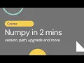 Numpy in 2 minutes numpy version path and upgrade