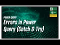 Power Query - Dealing with Errors