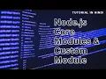 Node js Core Module and Custom Module How to Import It