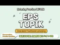 Lagu EPS TOPIK-Standard Textbook Listening - Conversation, Practice Question (표준교재 대화, 연습문제 듣기/Full 1-58)
