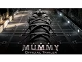 Download Lagu The Mummy - Official Trailer (HD)