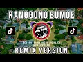 Lagu RANGGONG BUMOE REMIX VERSION - BEREUTOH GUNONG JIE-KLIEK MEU RAWONG