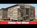 The Forgotten Post Offices of Old America