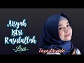 Aisyah Istri Rasulullah - Tasya Rosmaala ( Lirik Lagu )