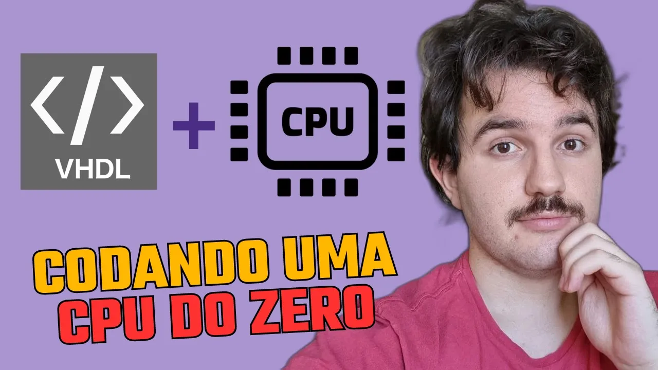 Como fazer uma CPU do ZERO? (ou programação com diagramas, LogiSim e VHDL)