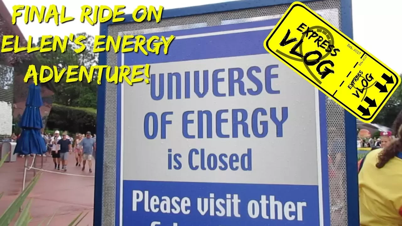 Final Ride On Universe Of Energy/Ellen's Energy Adventure! Theme Park Express Vlogs!