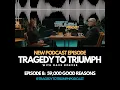 EPISODE 8 59 000 GOOD REASONS