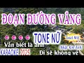 Download Lagu Đoạn Đường Vắng Karaoke Tone Nữ Beat Chuẩn (Nhật kim Anh)