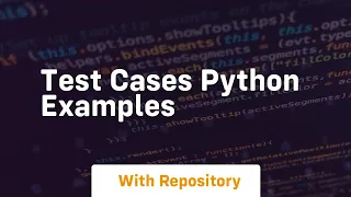 test cases python examples