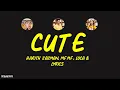 Download Lagu Harith Zazman, MFMF, Loca B - Cute (Stop Lah Being So Cute) (lirik/lyrics)