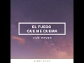 El Fuego que Me Quema / A Dónde Iré