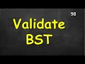 Validate Binary Search Tree Leetcode 98
