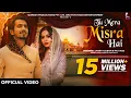 Download Lagu Tu Mera Misra Hai I Jannat Zubair \u0026 Mr. Faisu I Ayaan Zubair | Bhanu Pandit | Anita Bhatt