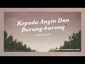 Download Lagu Franky \u0026 Jane - Kepada Angin \u0026 Burung - Burung (Official Lyric Video)
