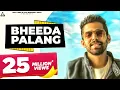 Download Lagu Bheeda Palang : Masoom Sharma | Rohit Tehlan | Anjali Raghav | Amanraj Gill | Haryanvi Song