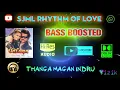 Download Lagu Thanga Magan Indru - Baasha - Deva - Bass Boosted - Hi Res Audio Song 320 kbps