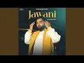 Download Lagu Jawani