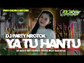 DJ YA TU HANTU  MIDDLE NROTOK NULOP NULOP❗️❗️❗️DJ EDY PROJECT