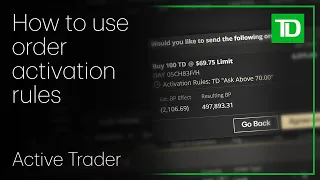 How to use order activation rules in TD Active Trader
