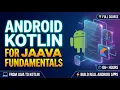 Android Development Master Kotlin Fundamentals For Java Developers