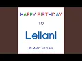 Lagu Happy Birthday To Leilani - Afro Pop
