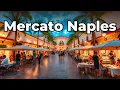 Explore Mercato Naples Vibrant Daytime 4K Walking Tour of Shops Eateries