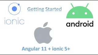iONIC 5 Angular 11 Getting Started Environment setup