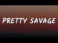 Download Lagu BLACKPINK – Pretty Savage (Lyrics)