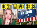The Dark Side of Moving to Houston Texas 2025