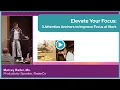 Elevate Your Focus Attention Anchors to Improve Focus at Work