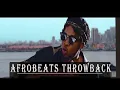 Download Lagu BEST OF THE BEST OLD AFROBEATS MIX-BANGERS AFTER BANGERS