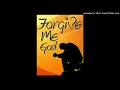 Sir Cara - Forgive Me God