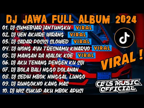 Download MP3 DJ JAWA FULL ALBUM 2024 FULL BASS - DJ SUMEBYAR JANTUNGKU X SADAR POSISI X LINTANG ASMORO