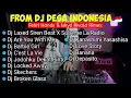 Dj desa ! Terbaru full album di bulan ini ! full bass rimex