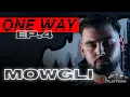 Download Lagu OneWay - Mowgli - Ep.4 (LIVE BARS) | CPHPLATFORM