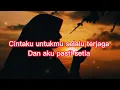 Download Lagu CINTA SAMPAI MATI - Mira Putri ( LIRIK )