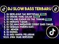 Download Lagu DJ SLOW BASS TERBARU 2024 | DJ VIRAL TIK TOK FULL BASS 🎵 DJ BERLAYAR TAK BERTEPIAN | FULL ALBUM