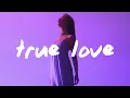 Download Lagu P!NK - True Love (Lyrics) ft. Lily Allen