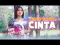 Download Lagu Shinta Arsinta - Hidup Tanpa Cinta (Video Lirik)