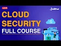 Cloud Security Full Course Cloud Security Fundamentals Cloud Security Training Intellipaat