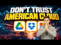 American Cloud Storage Is the Problem Try These 9 Instead