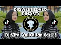 Download Lagu DJ SWEET LOVE X DINASTY X BAWA DIA KEMBALI MANALINI VIRAL TIKTOK YANG KALIAN CARI !